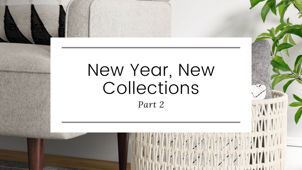 New Year, New Collections, Part 2